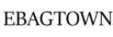 Ebagtown